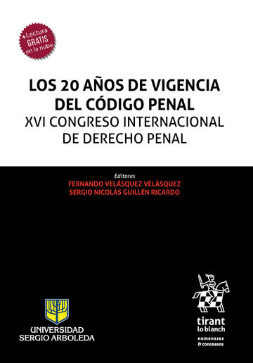 Los A Os De Vigencia Del C Digo Penal Xvi Congreso Internacional De