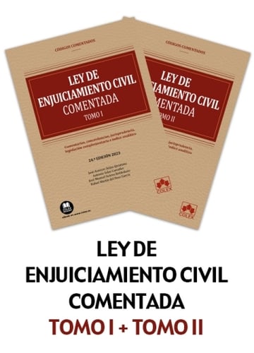 Ley De Enjuiciamiento Civil Comentada 2023 2024 2 TomosColex