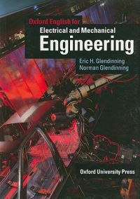 Oxford english for careers electronical&mechanical engineering student''s book 