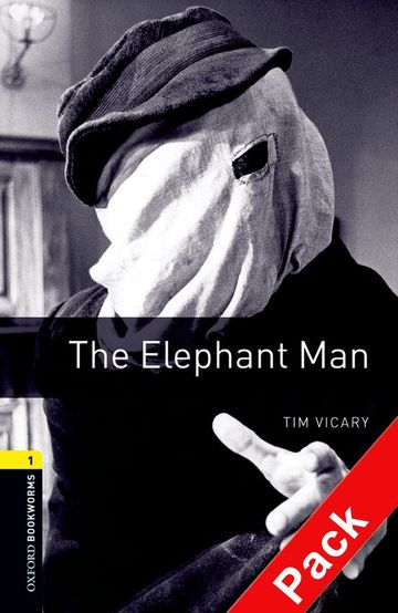 Oxford Bookworms 1. The Elephant Man Audio CD Pack