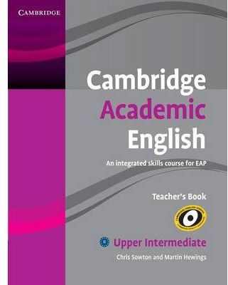 Cambridge Academic English B2 Upper Intermediate Teacher's Book
