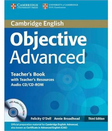 Objective Advanced Teacher's Book with Teacher's Resources Audio CD/CD-ROM 3rd Edition