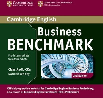 Business Benchmark Pre-intermediate to Intermediate Business Preliminary Class Audio CDs (2) 2nd Edition