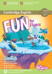 Fun for flyers student''s book with online activities with audio and home fun boo