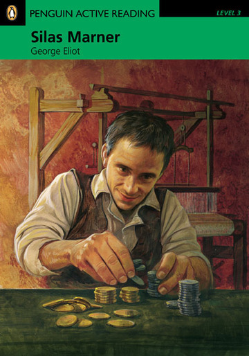 Penguin Active Reading 3: Silas Marner Book and CD-ROM Pack