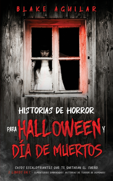 Historias de horror para halloween y da de muertos