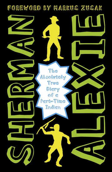 Absolutely true diary of a part-time indian