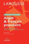 Grand Dictionnaire Argot & Francais Populaire