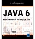 JAVA 6 Los fundamentos del lenguaje Java