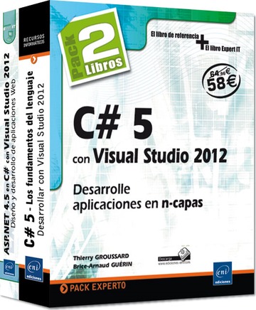 C# 5 con Visual Studio 2012 - Pack de 2 libros: Desarrolle aplicaciones en n-capas