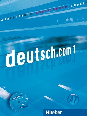 DEUTSCH.COM 1 Arbeitsb.+CD(ejerc.)