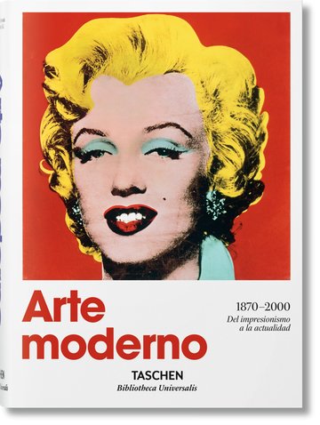 Arte moderno 1870-2000 del impresionismo hasta la actualida 