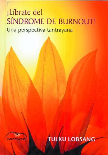 librate del sndrome de burnout! 