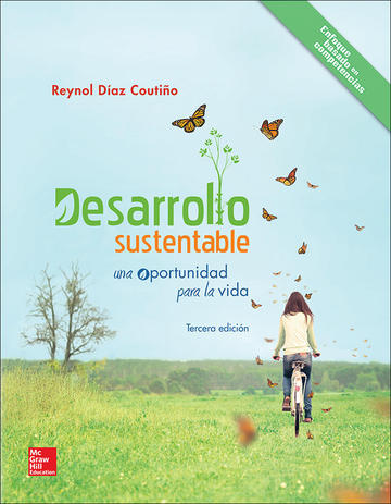 Desarrollo Sustentable Una Oportunidad Para La Vida