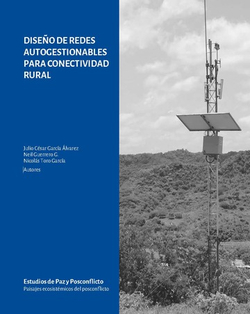 Diseo de redes autogestionables para conectividad rural