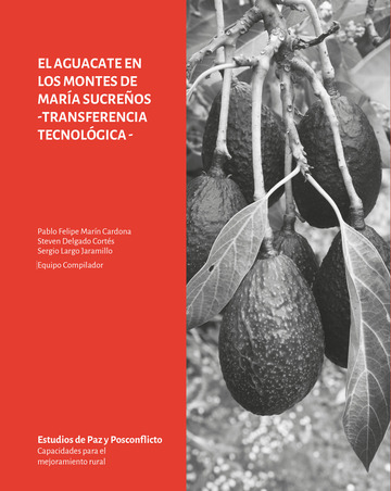 El aguacate en los montes de Mara Sucreos -Transferencia Tecnolgica-