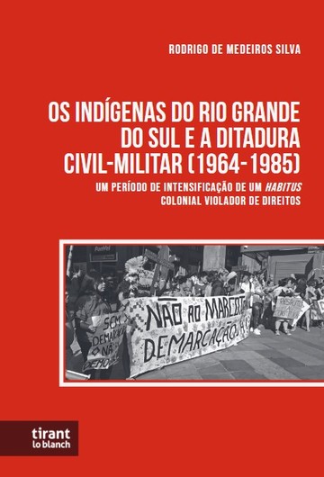 Os Indgenas do Rio Grande do Sul e a Ditadura Civil-Militar (1964-1985)