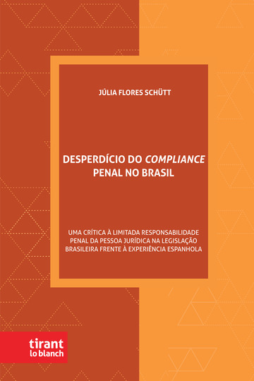 Desperdcio do Compliance Penal no Brasil