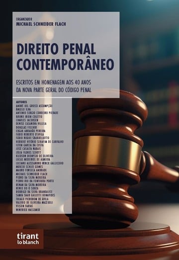 Direito Penal Contemporneo: Escritos em Homenagem aos 40 Anos da Nova Parte Geral do Cdigo Penal