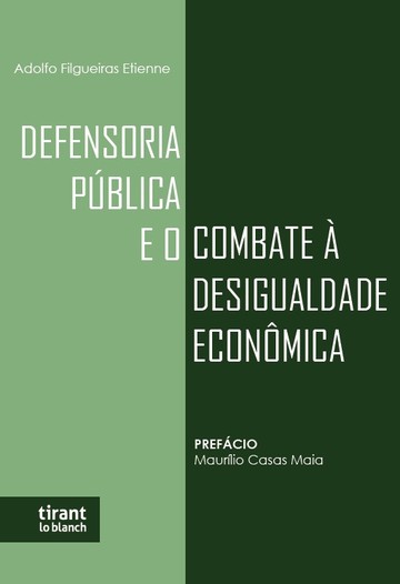 Defensoria Pblica e o Combate  Desigualdade Econmica