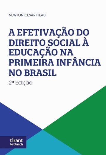 A Efetivao do Direitos Social  Educao na Primeira Infncia no Brasil