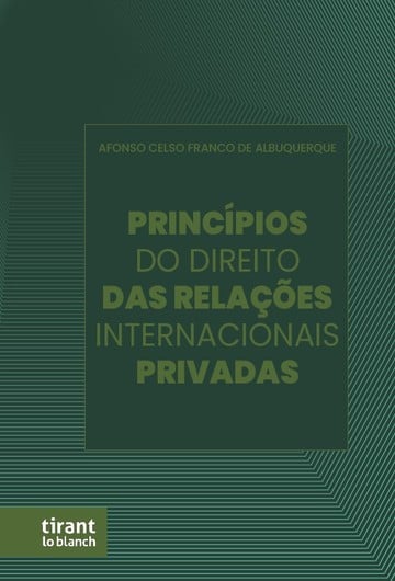 Princpios do Direito das Relaes Internacionais Privadas