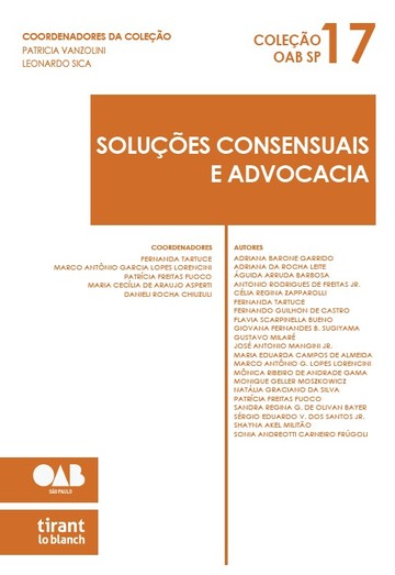 Solues Consensuais e Advocacia - Coleo OAB SP Volume 17