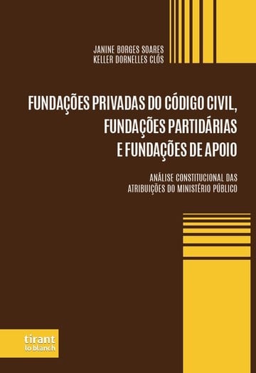 Fundaes Privadas Do Cdigo Civil, Fundaes Partidrias e Fundaes de Apoio