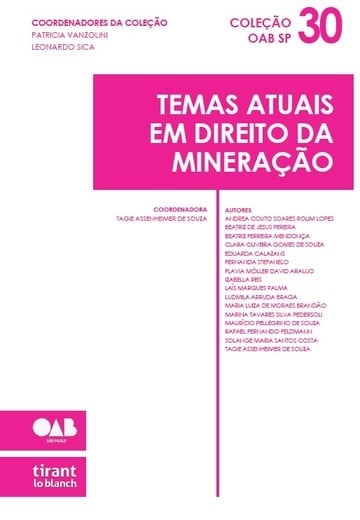 Temas Atuais em Direito da Minerao - Coleco OAB SP Volume 30