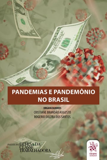 Pandemias e pandemônio no Brasil