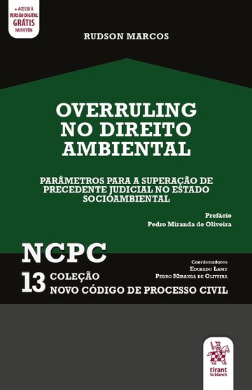 Overruling no Direito Ambiental - Coleo NCPC 13