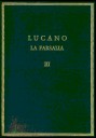 La Farsalia Volumen III (Libros VIII-X)