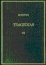 Tragedias Volumen III Medea . Hipólito