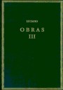 Obras Volumen III . Fálaris 1-2. Dionisio . Héracles . Acerca del Ámbar o de los Cisnes . Encomio de la Mosca...