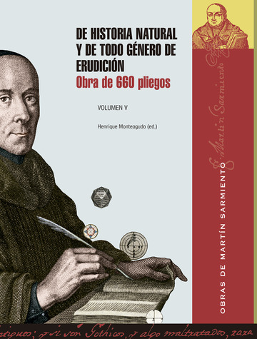 De historia natural y de todo gnero de erudicin :  obra de 660 pliegos. Vol. V
