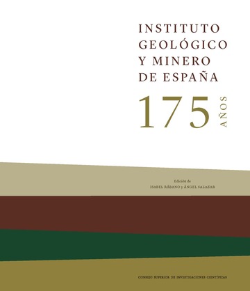 Instituto Geolgico y Minero de Espaa : 175 aos