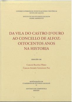 Da vila do castro douro ao concello de alfoz: oitocentos anos na historia