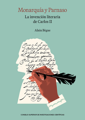 Monarqua y parnaso : la invencin literaria de carlos ii