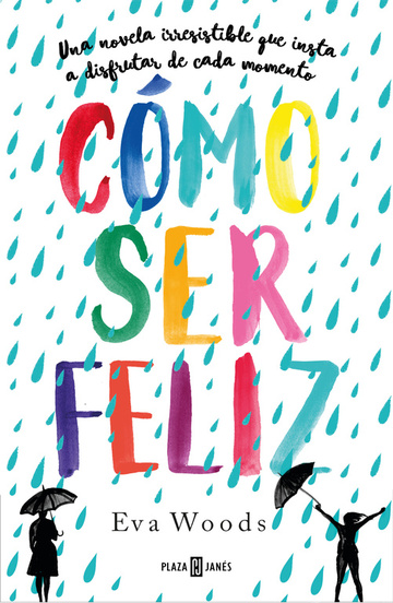Cmo ser feliz