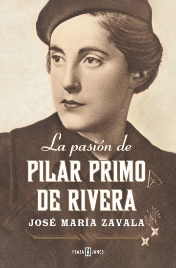La pasin de pilar primo de rivera