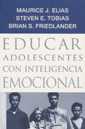 Educar adolescentes con inteligencia emocional