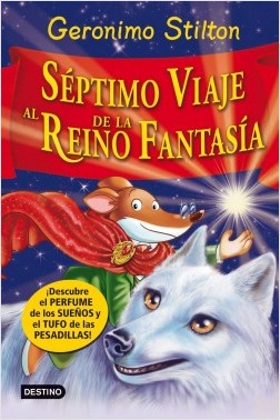 Sptimo Viaje al Reino de la Fantasa