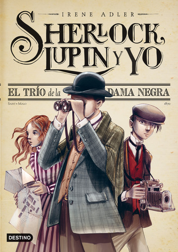 El tro de la Dama Negra (Sherlock, Lupin y yo 1)
