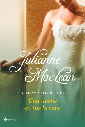Los hermanos sinclair. una noche en tus brazos