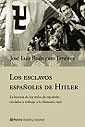 Los esclavos de Hitler