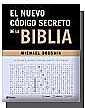 El nuevo cdigo secreto de la Biblia