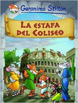 La estafa del Coliseo (Cmic Geronimo Stilton 2)