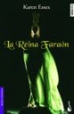 La reina faraon