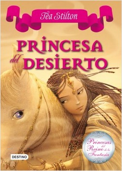 Princesa del Desierto (Princesas del Reino de la Fantasa 3)