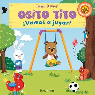 Osito Tito. Vamos a jugar!